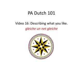 PA Dutch 101