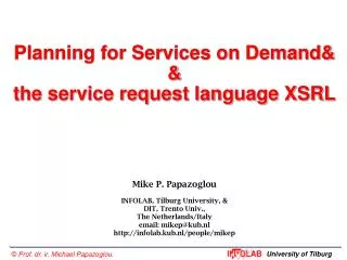 Planning for Services on Demand&amp; &amp; the service request language XSRL