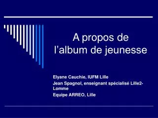 a propos de l album de jeunesse