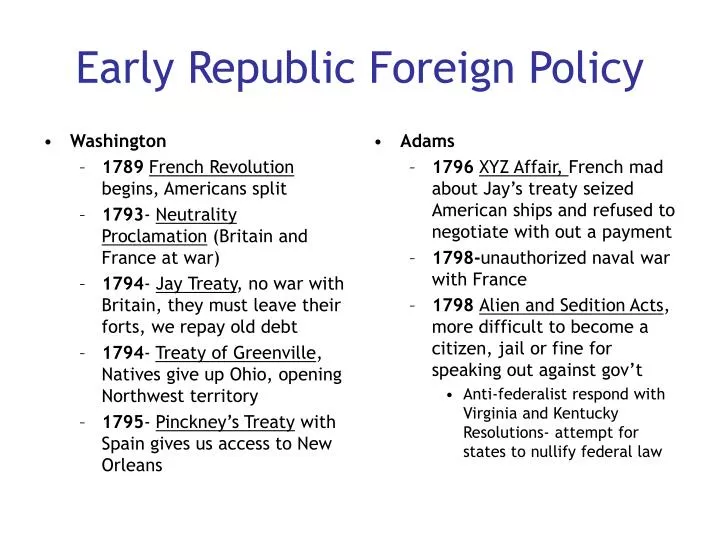 early republic foreign policy