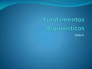 fundamentos arquiv sticos