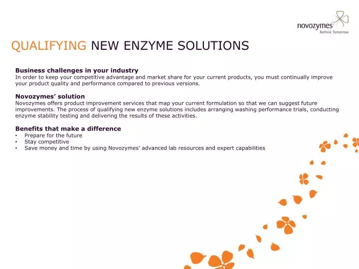 qualifying new enzyme solutions