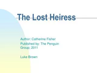 The Lost Heiress