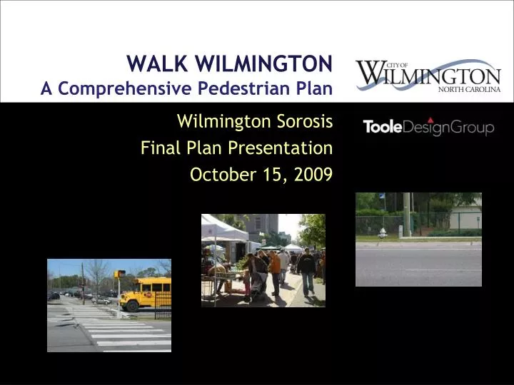 walk wilmington a comprehensive pedestrian plan