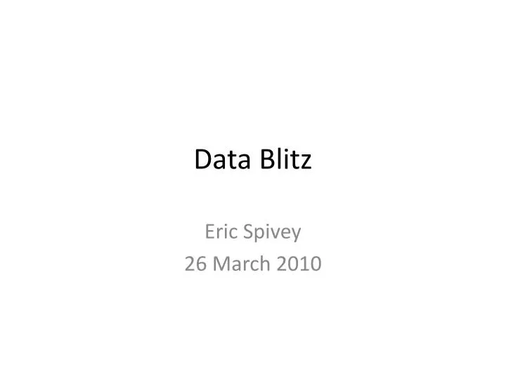 data blitz