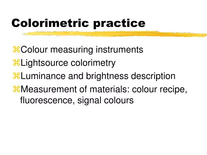 colorimetric practice