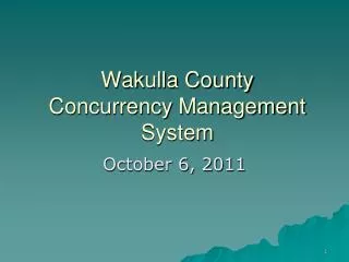 Wakulla County Concurrency Management System
