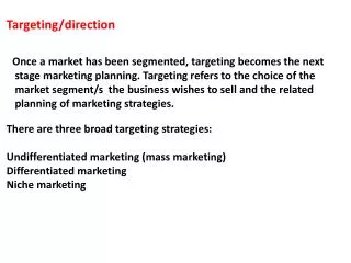 Targeting/direction