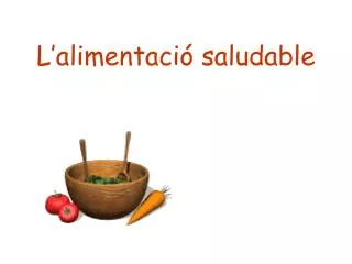 l alimentaci saludable