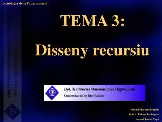 TEMA 3: Disseny recursiu