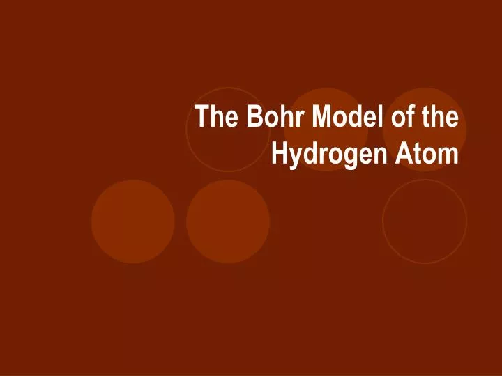 the bohr model of the hydrogen atom