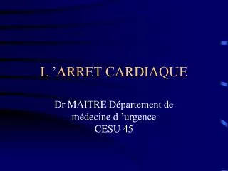 l arret cardiaque