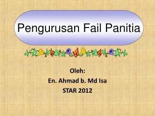 oleh en ahmad b md isa star 2012