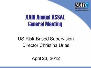 XXIII Annual ASSAL General Meeting