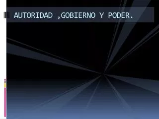 autoridad gobierno y poder