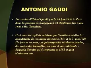 antonio gaudi