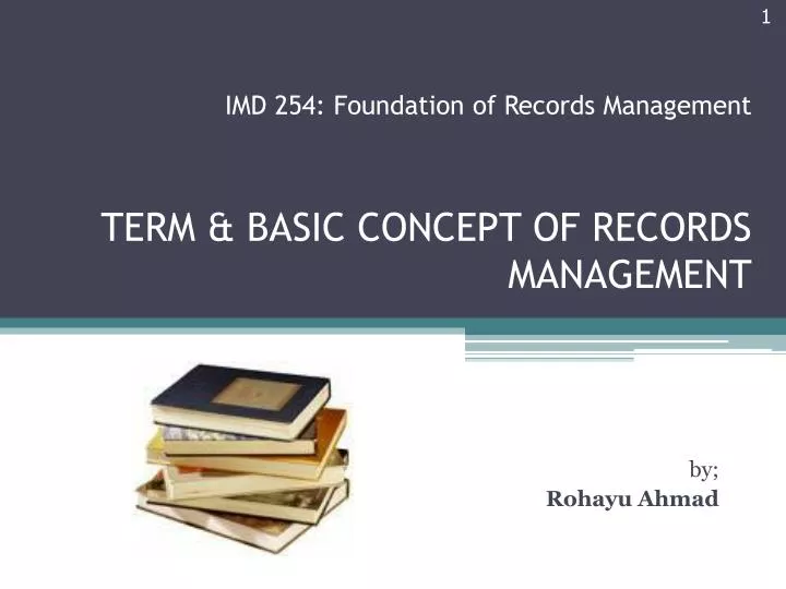term basic concept of records management
