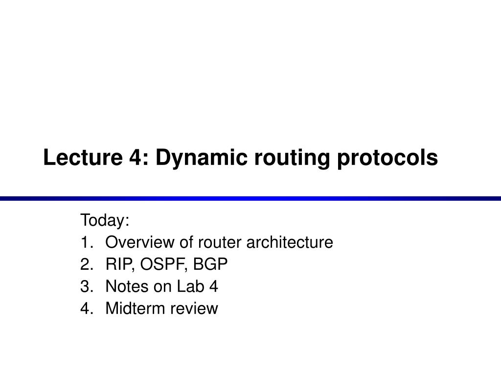 PPT - Lecture 4: Dynamic routing protocols PowerPoint Presentation ...