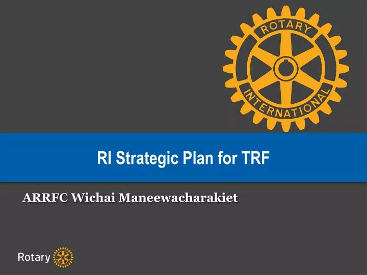 ri strategic pla n for trf