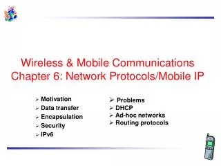Wireless &amp; Mobile Communications Chapter 6: Network Protocols/Mobile IP