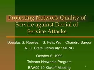 Protecting Network Quality of Service against Denial of Service Attacks