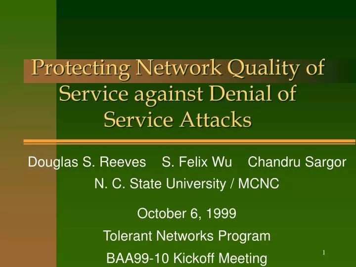 protecting network quality of service against denial of service attacks