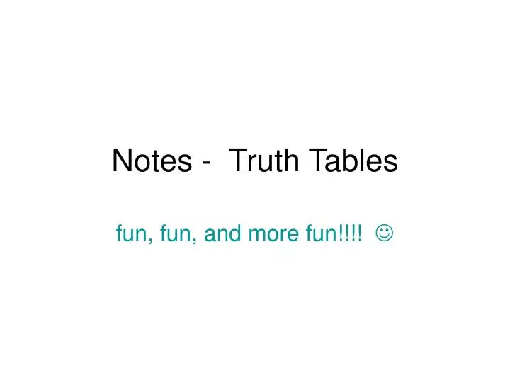 notes truth tables