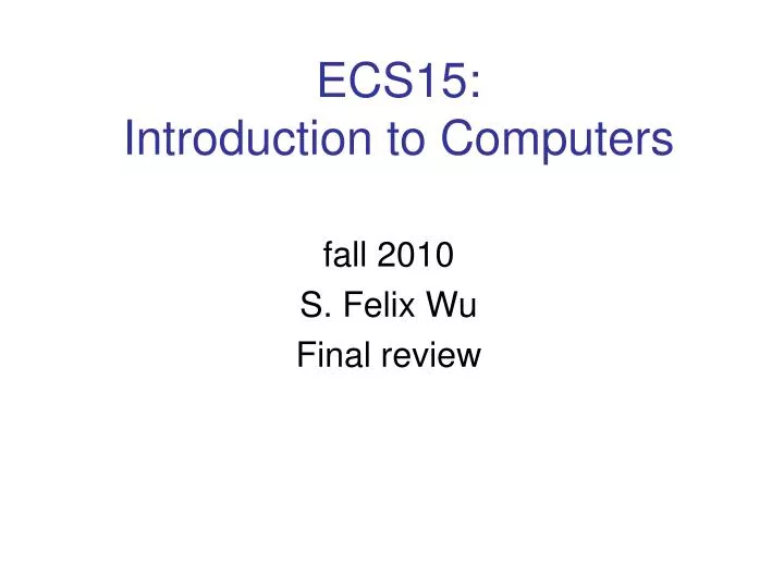 ecs15 introduction to computers