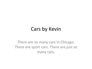 Cars by Kevin