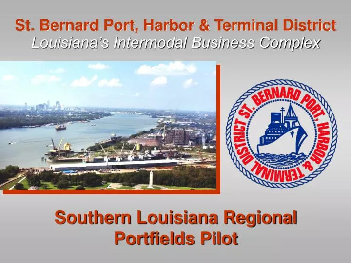 st bernard port harbor terminal district