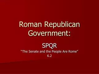Roman Republican Government: