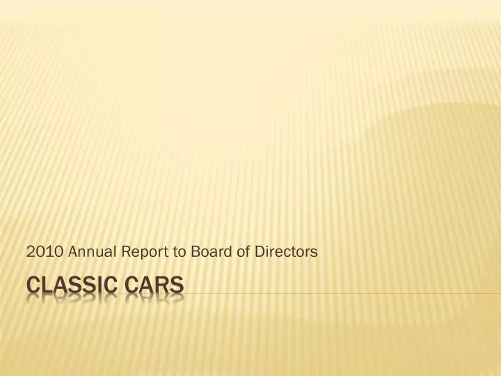 2010 annual report to board of directors