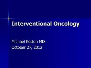 Interventional Oncology