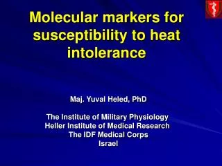 Molecular markers for susceptibility to heat intolerance