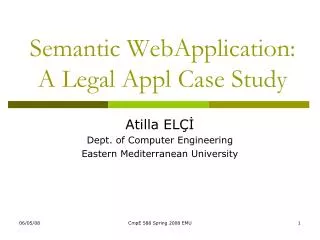 Semantic WebApplication: A Legal Appl Case Study