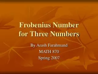 Frobenius Number for Three Numbers