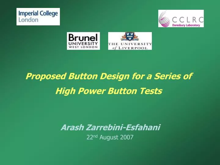 proposed button design for a series of high power button tests