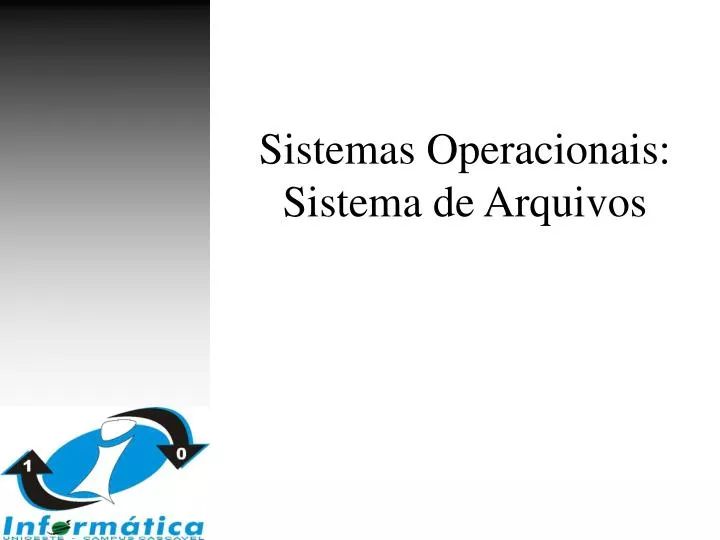 sistemas operacionais sistema de arquivos