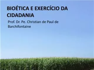 bio tica e exerc cio da cidadania