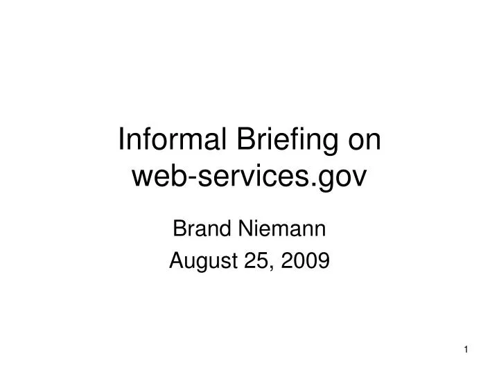informal briefing on web services gov