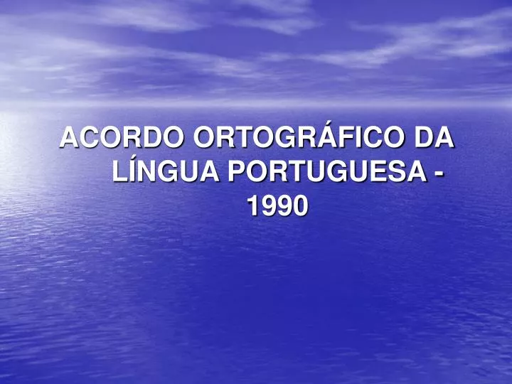acordo ortogr fico da l ngua portuguesa 1990