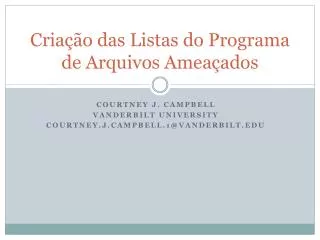 cria o das listas do programa de arquivos amea ados