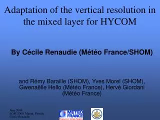 Adaptation of the vertical resolution in the mixed layer for HYCOM