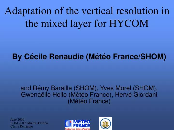adaptation of the vertical resolution in the mixed layer for hycom