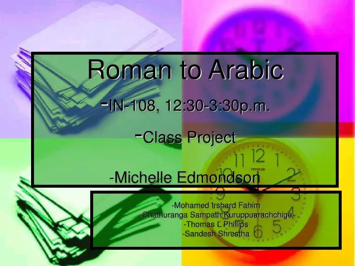 roman to arabic in 108 12 30 3 30p m class project michelle edmondson