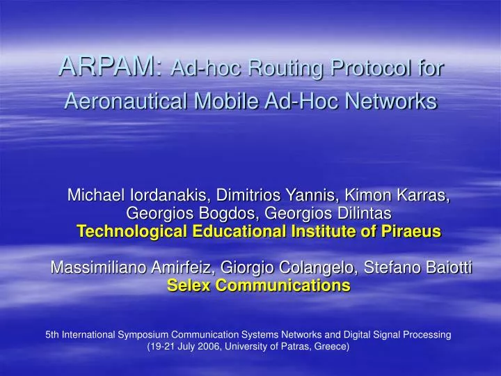 arpam ad hoc routing protocol for aeronautical mobile ad hoc networks