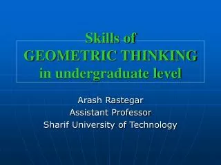 Skills of GEOMETRIC THINKING in undergraduate level