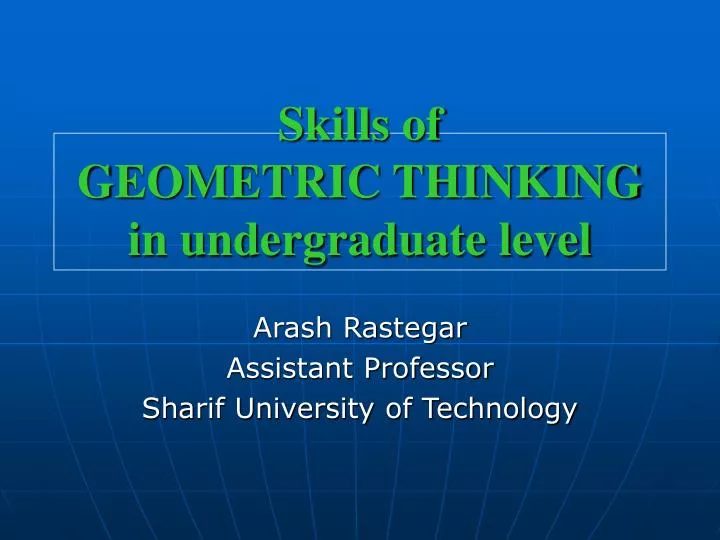 skills of geometric thinking in undergraduate level