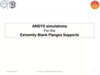 ANSYS simulations For the Extremity Blank Flanges Supports