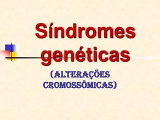 s ndromes gen ticas